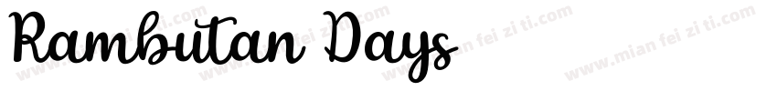 Rambutan Days字体转换